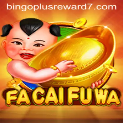 Exploring the Exciting World of FaCaiFuWa: An Insight into Bingoplus Rewards