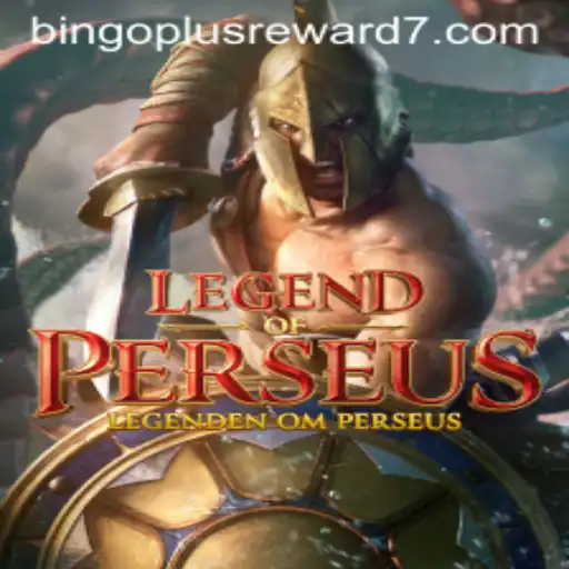 Legend of Perseus: Unraveling Ancient Myths with Bingoplus Rewards