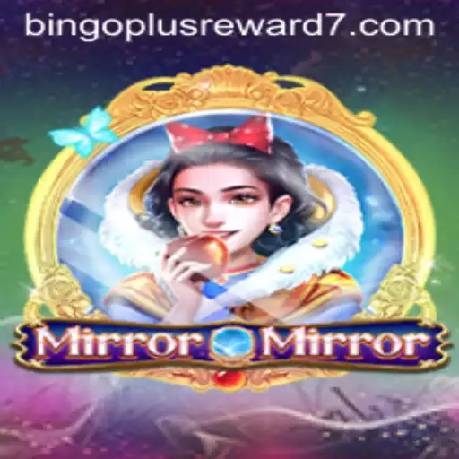 Discover the Magic of MirrorMirror and Bingoplus Reward