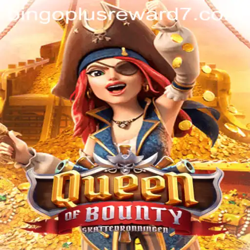 Discover the Thrilling World of QueenofBounty: Unlock Exciting Bingoplus Rewards