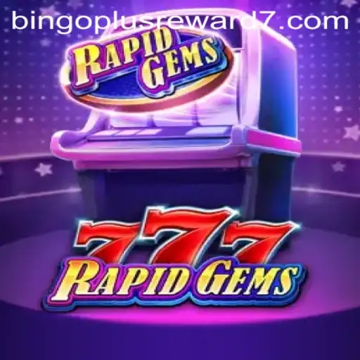 Discover the Thrilling World of RapidGems777 and Bingoplus Rewards