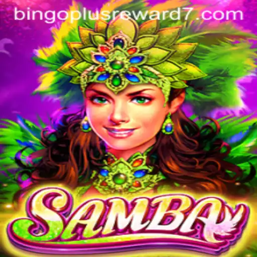 Unleashing the Rhythm of Fun: Exploring Samba and the Bingoplus Reward